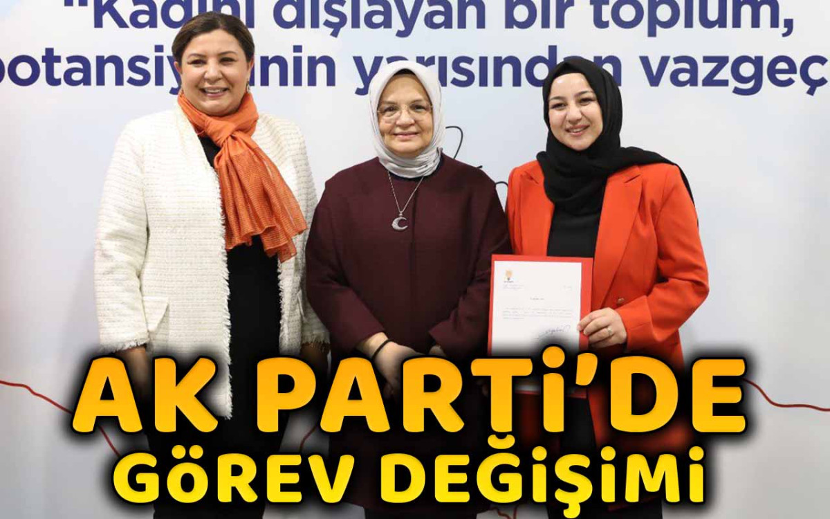 AK Parti Kırşehir Teşkilatında Görev Değişimi