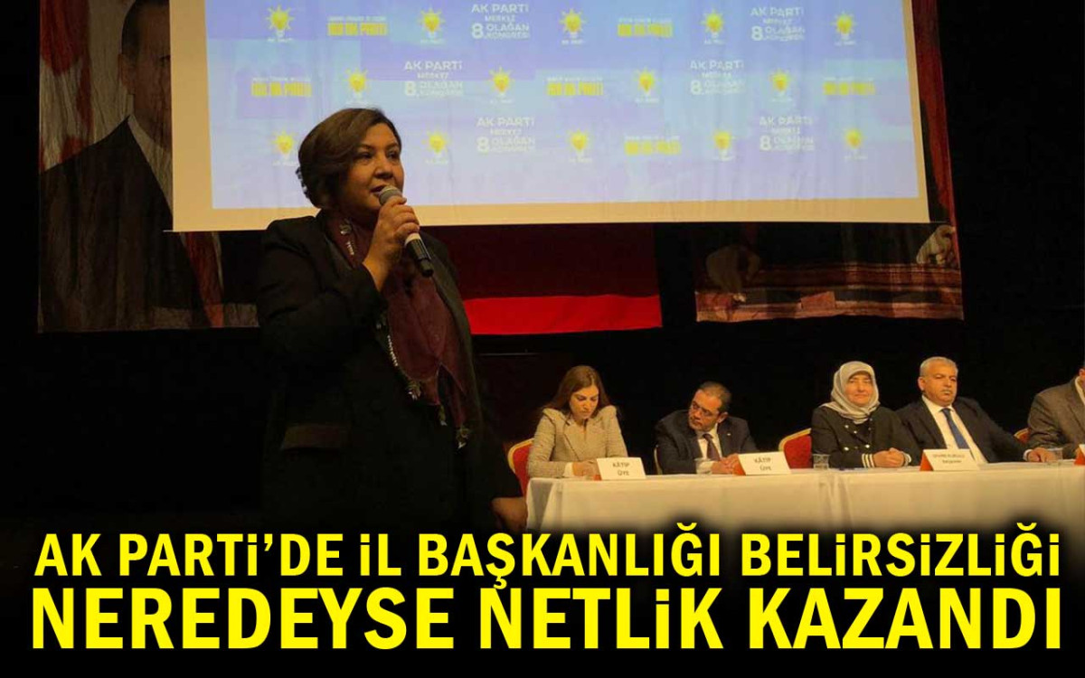 AK Parti'de İl Başkanlığı Belirsizliği Neredeyse Netlik Kazandı