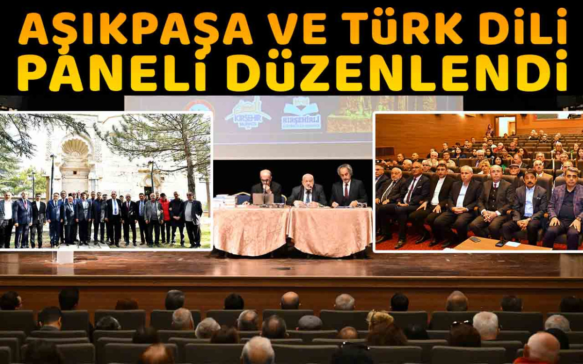 Aşık Paşa ve Türk Dili Paneli Düzenlendi