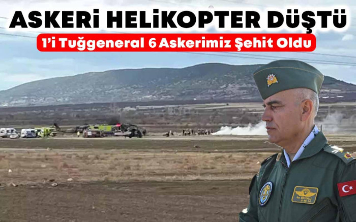 Askeri Helikopter Düştü : 5 Askerimiz Şehit Oldu