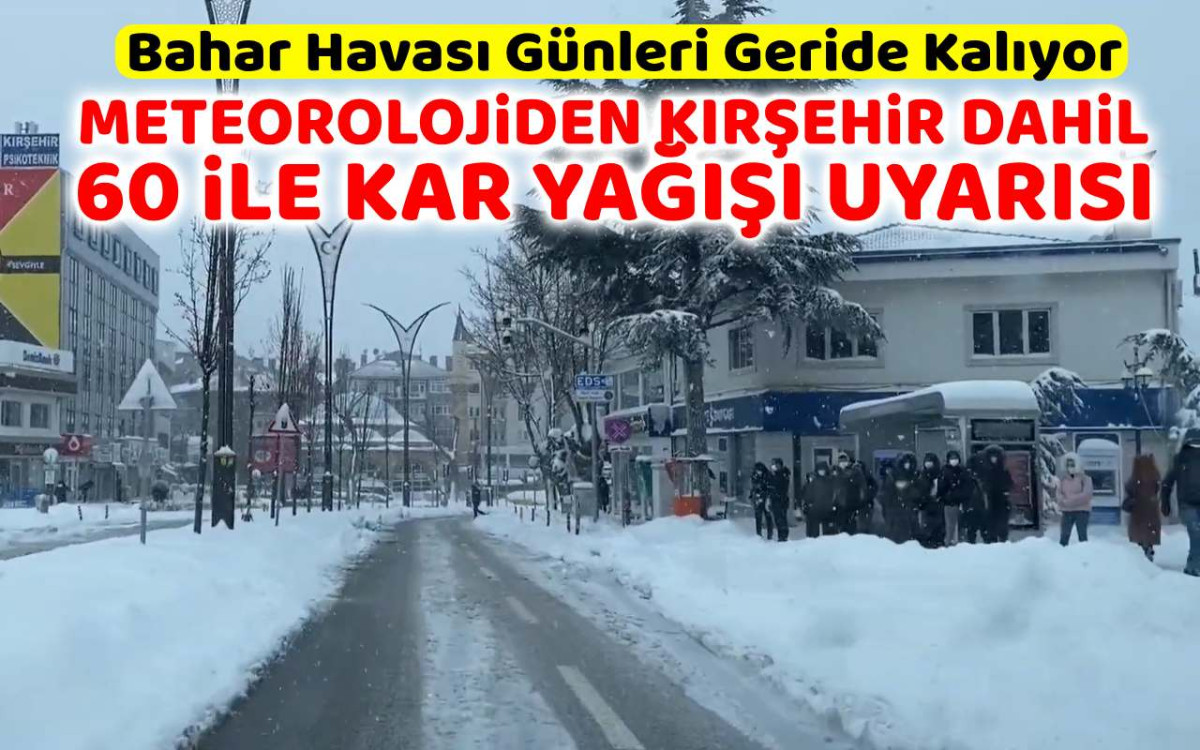 Bahar Havası Geride Kalıyor Kar Yağışı Geliyor