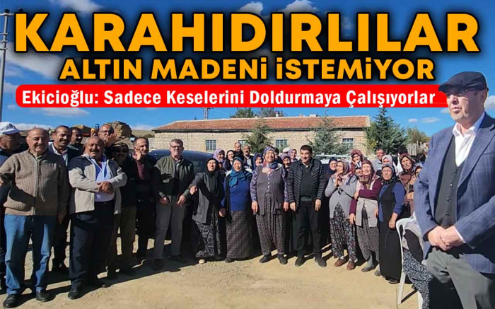 Karahıdırlılar Altın Madeni İstemiyor