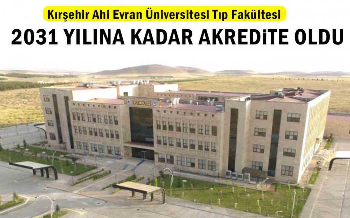 Kırşehir Ahi Evran Üniversitesi Tıp Fakültesinin Başarısı