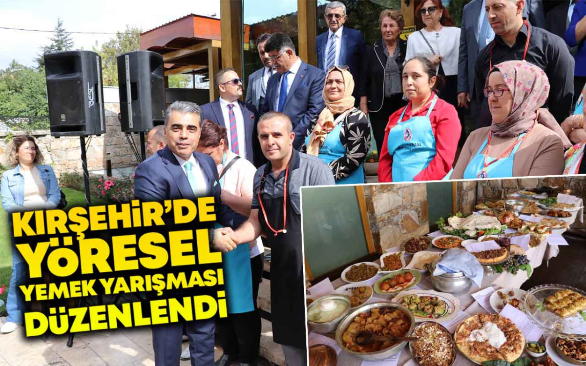 Kırşehir'de Yöresel Yemek Yarışması Düzenlendi