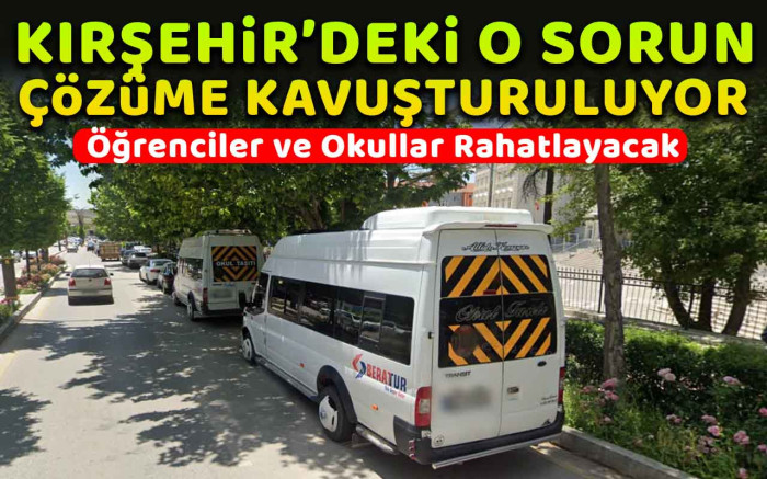 Kırşehir'deki o sorun çözüme kavuşturuluyor