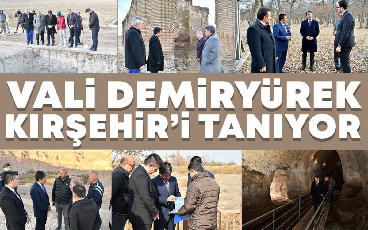 Vali Murat Sefa Demiryürek Kırşehir'i Tanıyor